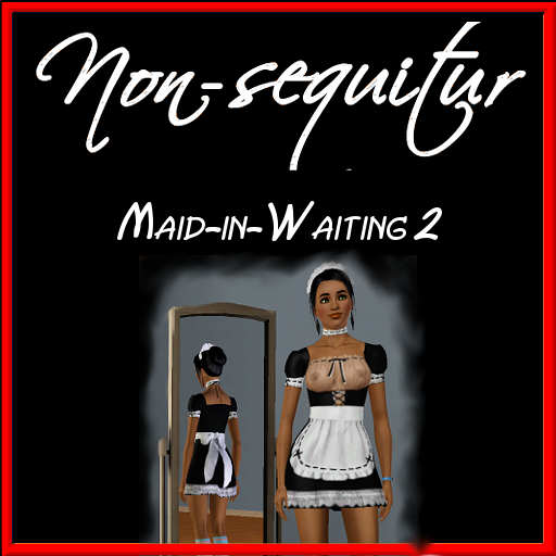 af Maid in Waiting 2 Non-sequitur.package