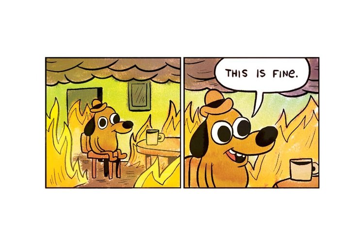 this-is-fine.0.thumb.jpg.cc5d116b33bcf03854773616ab686739.jpg