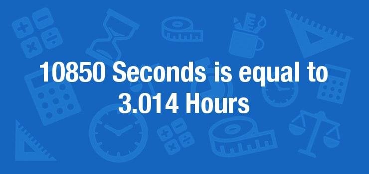 10850-seconds-in-hours.jpg.bd205ac458dadda1817a066c1aaf2240.jpg