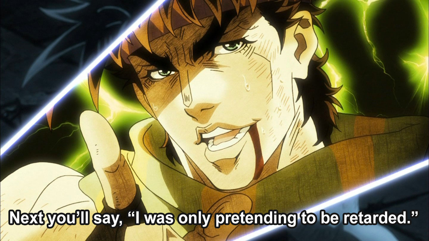 672244835_retardedjojo.png.fc9e65644eb692464d40c1cbdec17a88.png