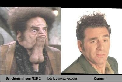 ballchinian-from-mib-2-totally-looks-like-kramer.jpg.1670906cab299c7918755eaeab562895.jpg