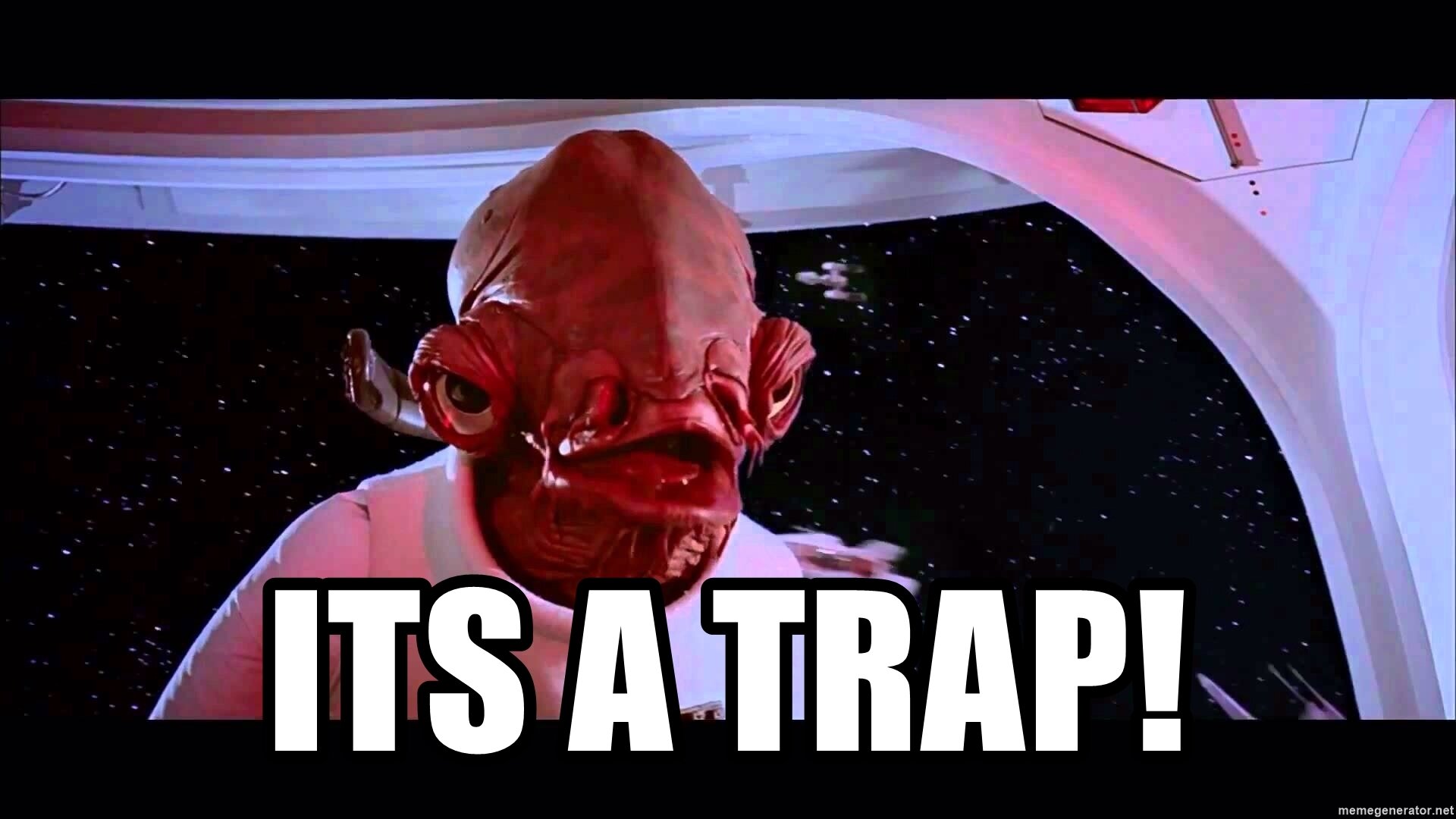 its-a-trap.jpg
