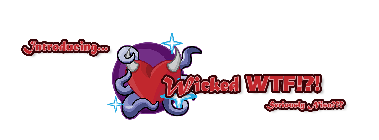 Wicked_WTF_titlecard.png