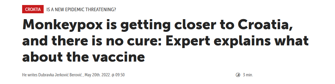 299891700_2022-05-2016_32_52-MonkeypoxisgettingclosertoCroatiaandthereisnocure_Expertexplainswh.png.e7ac0775ada14f8a7dfb7c89575aff91.png