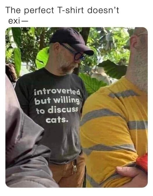 IntrovertedbutCats.jpg.8de465000117210c70af4c525a3536f1.jpg