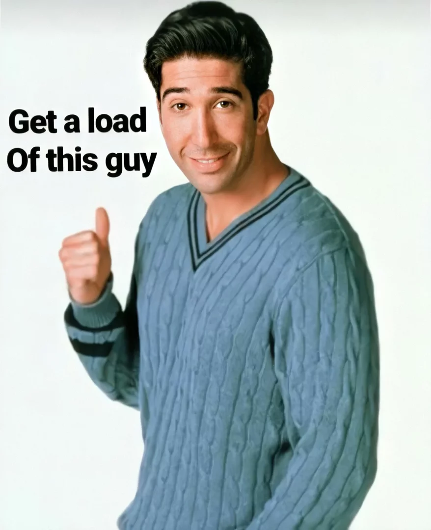 1851028588_getaloadofthisguy.thumb.png.1f05ebd10485637baa7178c90fec0ea5.png