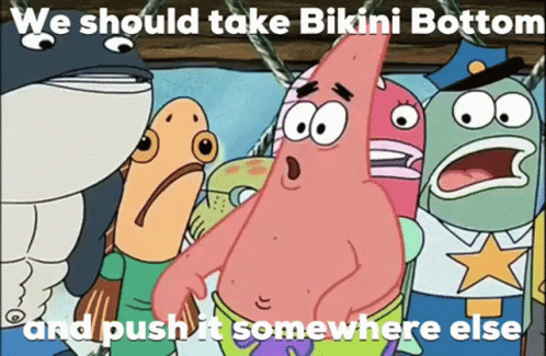 patrickpushit-bikinibottom.gif.059d48d098a420c2c44709d3fcc993d6.gif