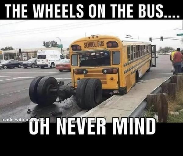 WheelsOnBusNevermind.jpg.d94b24ee07b48a61cff1c38c77d6b5c6.jpg
