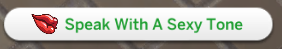 SpeakWithASexyTone.PNG.b5e41aed339c8c0c1faee623611f1993.PNG