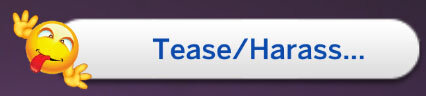 Tease_HarassCategory.jpg.98ce50bf528e2b80827c94ddab7c55b8.jpg