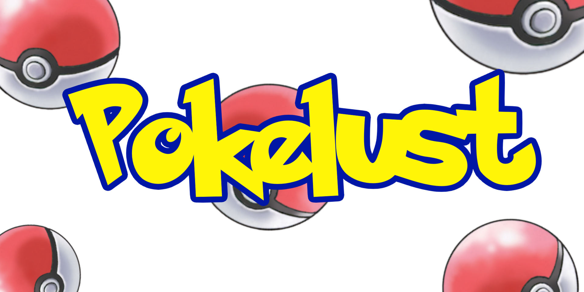 pokelust.thumb.png.31a7eb72d7488b1bc564fa6adbecf2b2.png