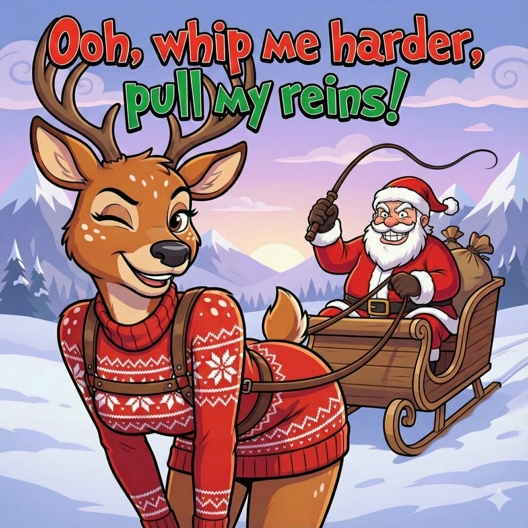 LLChristmasWhipMeHarderPullMyReins.thumb.jpg.50bf92cc08e20490c7b82c0a6d396fed.jpg