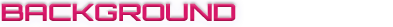 Background.png.ccac7042cad565262e7b4404f509f313.png